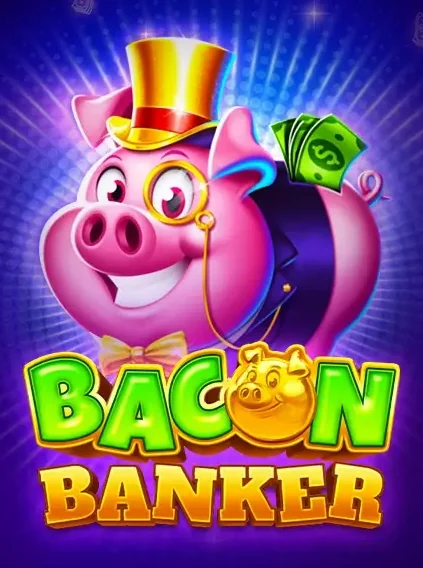 Bacon Banker Slot online at Daytona Spin
